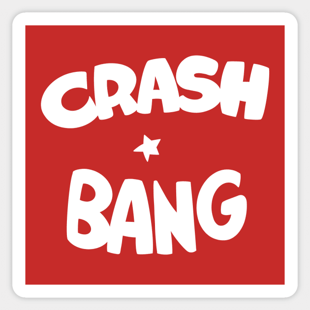 Crash bang Sticker by GiMETZCO!